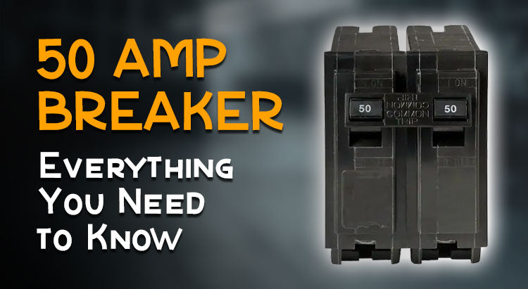 50 amp breaker
