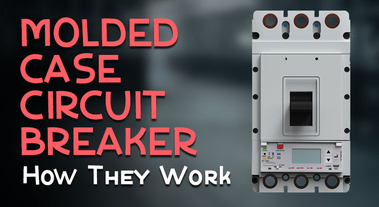 molded case circuit breaker