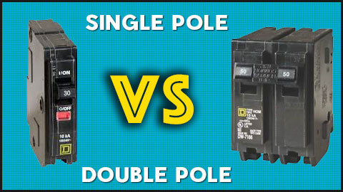 Difference Between Single-Pole Double-Pole Circuit Breaker
